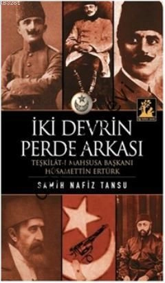 İki Devrin Perde Arkası, İlgi Kültür Sanat Yayıncılık