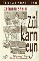Zamanın Sahibi Zülkarneyn, Serhat Ahmet Tan, Şira Yayınları