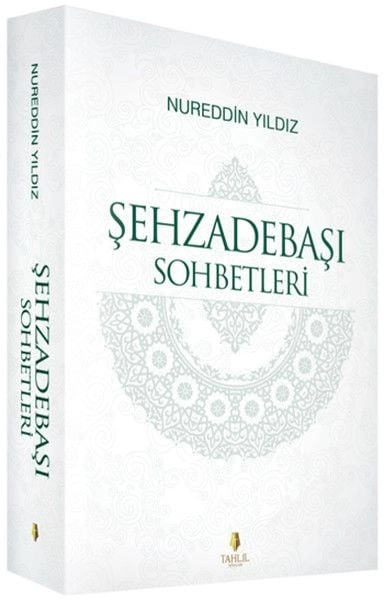 Şehzadebaşı Sohbetleri, Nureddin Yıldız