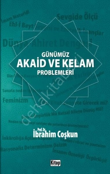 Günümüz Akaid ve Kelam Problemleri, İbrahim Coşkun