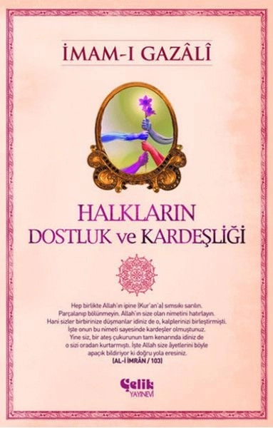 Halkların Dostluk ve Kardeşliği, İmam Gazali, Çelik Yayınevi