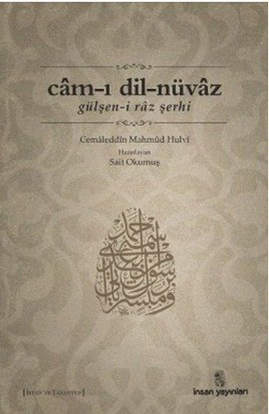 Cam-I Dil-Nüvaz, İnsan Yayınları