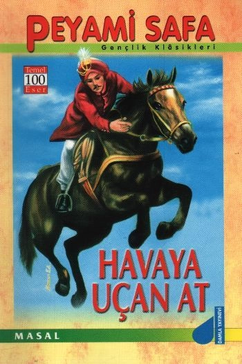 Havaya Uçan At (Peyami Safa) 5, 6, 7 ve 8. Sınıflar, Damla Yayınevi