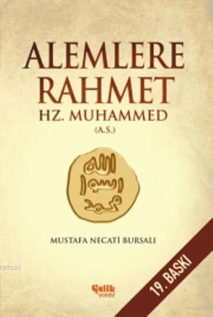 Alemlere Rahmet: Hz.Muhammed-Karton Kapak, Çelik Yayınevi
