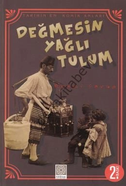 Değmesin Yağlı Tulum Tarihin En Komik Anları, Remzi Çavuş