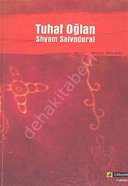 Tuhaf Oğlan, Shyam Selvadurai, Çitlembik Yayınları