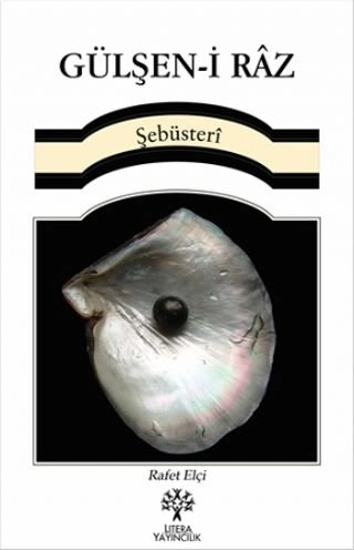 Gülşen-i Raz, Rafet Elçi