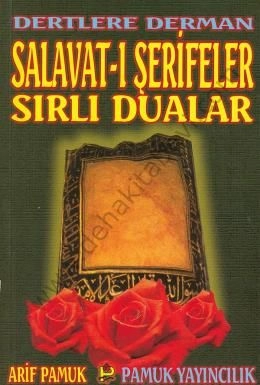 Dertlere Derman Sırlı Dualar (Dua-040), Salavatı Şerifeler