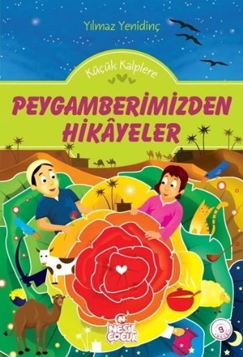 Küçük Kalplere Peygamberimizden Hikayeler, Yılmaz Yenidinç