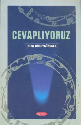 Cevaplıyoruz, Rıza Hüseynineseb, Kevser Yayınları