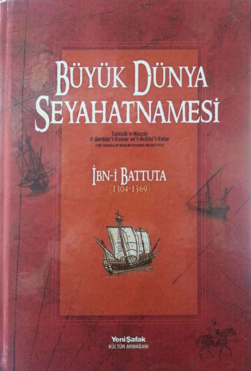 2. el, Büyük Dünya Seyahatnamesi, İbni Battuta