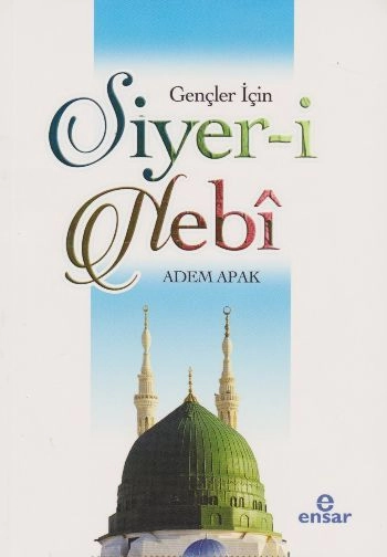 Gençler İçin Siyeri Nebi, Ensar Neşriyat