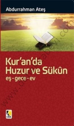 Kuranda Huzur Ve Sükûn, eş-gece-ev
