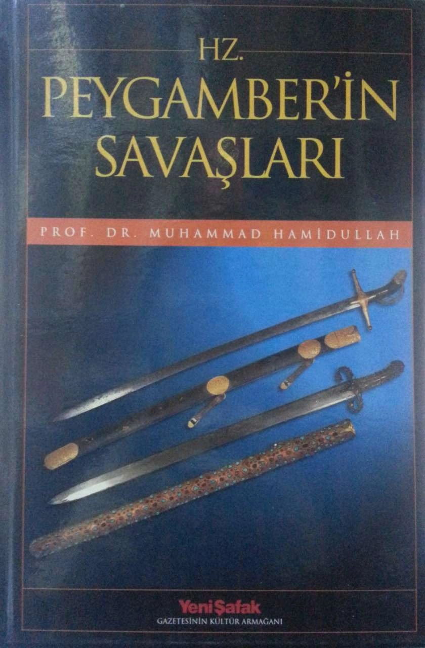 2. el, Hz. Peygamber'in Savaşları, Muhammed Hamidullah