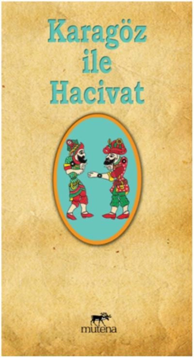 Karagöz İle Hacivat, Mutena Yayınları