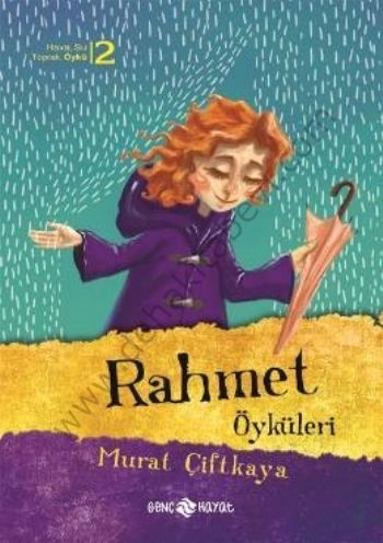 Rahmet  Öyküleri - Murat Çiftkaya