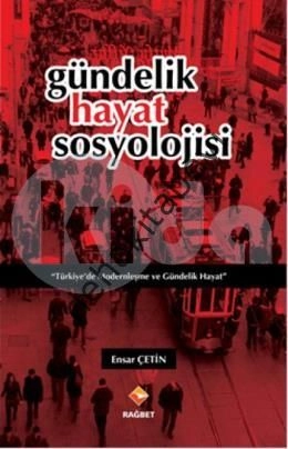 Gündelik Hayat Sosyolojisi