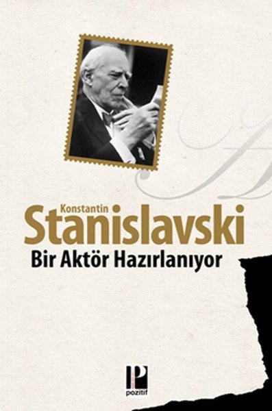 Bir Aktör Hazırlanıyor, Konstantin Stanislavski