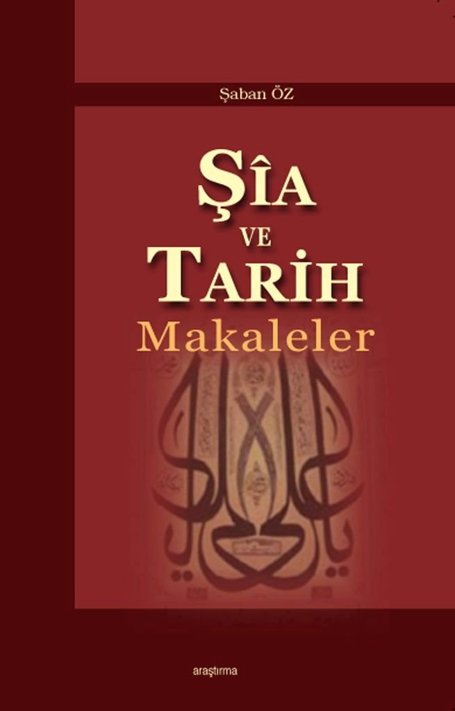 Şia Ve Tarih Makaleler, Araştırma Yayınları