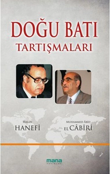 Doğu Batı Tartışmaları, Hasan Hanefi