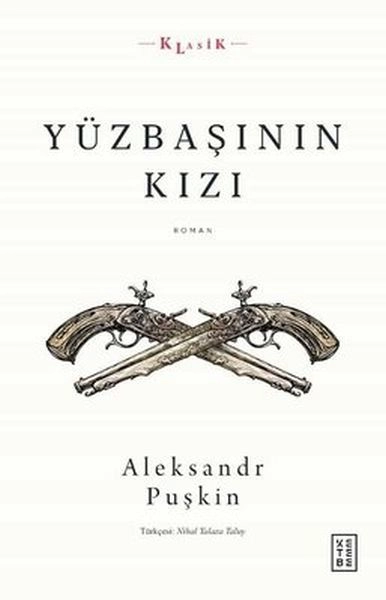 Yüzbaşının Kızı, Aleksandr Puşkin