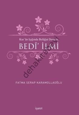 Kuran Işığında Belagat Dersleri Bedi İlmi , İşaret Yayınları