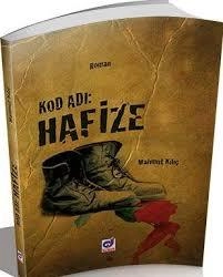 Kod Adı Hafize, Mahmut Kılıç, Dua Yayıncılık