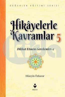 Hikayelerle Kavramlar-5, Tire Yayınları