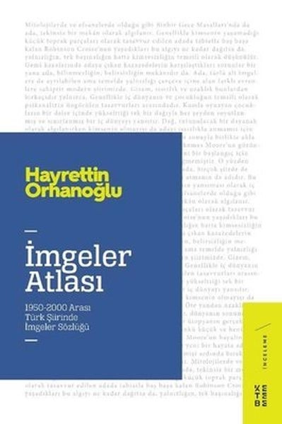 İmgeler Atlası, Hayrettin Orhanoğlu