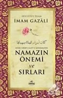 Namazın Önemi ve Sırları İmam Gazali Ravza Yayınları