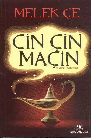 Cin Çin Maçin, Melek Çe