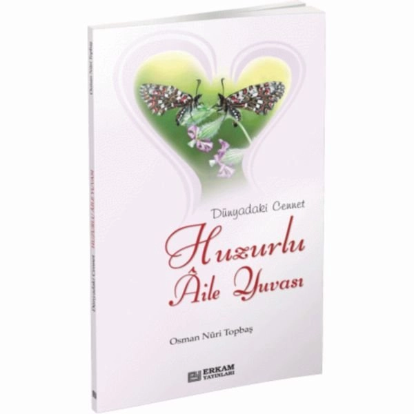 Huzurlu Aile Yuvası (KAMPANYA) , Erkam Kampanyalı