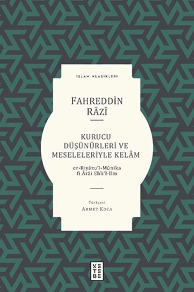 Kurucu Düşünürleri ve Meseleleriyle Kelam, Fahreddin Razi