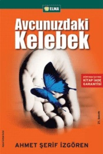 Avcunuzdaki Kelebek, Ahmet Şerif İzgören, ELMA Yayınevi