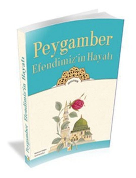 Peygamber Efendimizin Hayatı, Şerif Benekçi