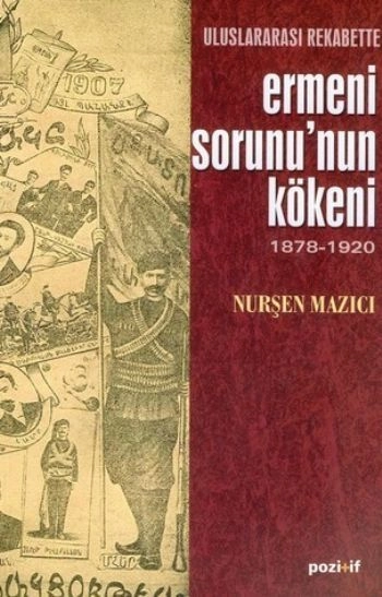Ermeni Sorununun Kökeni, Nurşen Mazıcı