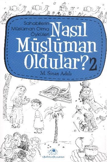 Nasıl Müslüman Oldular 2