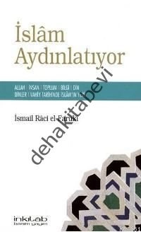 İslam Aydınlatıyor, İsmail Raci El-Faruki