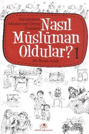 Nasıl Müslüman Oldular 1