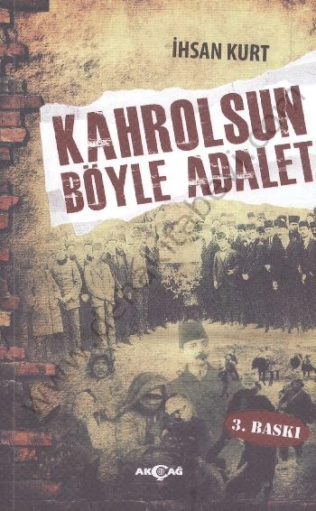 Kahrolsun Böyle Adalet