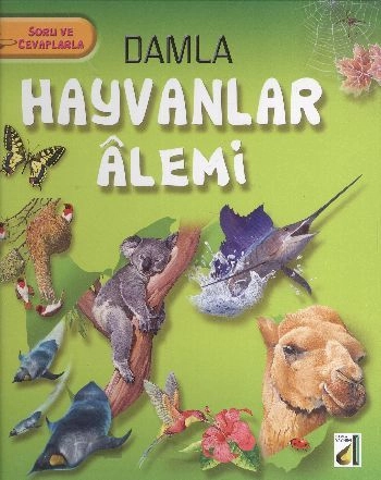 Soru ve Cevaplarla Hayvanlar Alemi, Damla Çocuk Yayınları