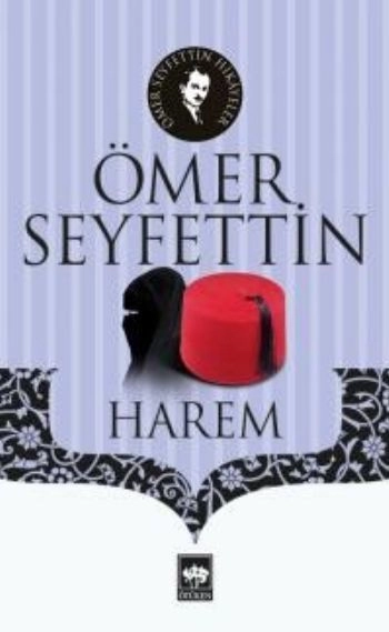 Harem, Ömer Seyfettin