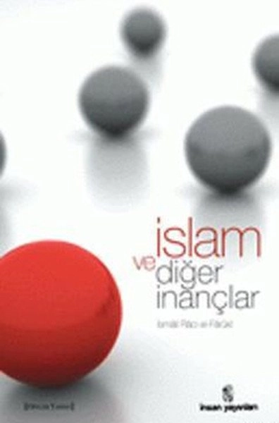İslam Ve Diğer İnançlar, İnsan Yayınları