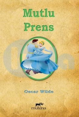 Mutlu Prens, Mutena Yayınları