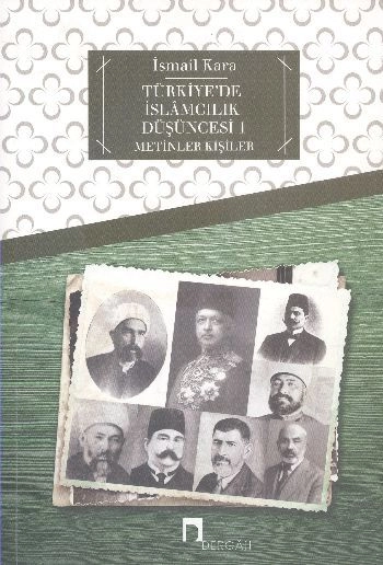 Türkiye'de İslamcılık Düşüncesi 1,