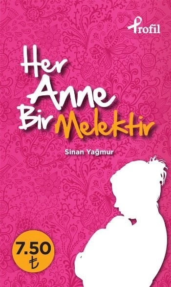 Her Anne Bir Melektir, Sinan Yağmur