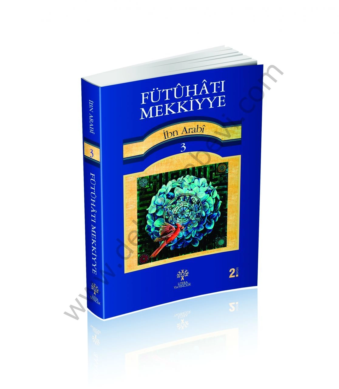 Fütuhatı Mekkiyye 3 - Muhyiddin İbn Arabi