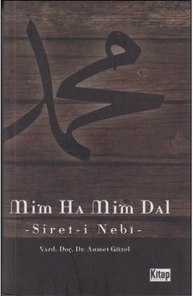 Mim Ha Mim Dal (Siyer-i Nebi) /, Kitap Dünyası Yayınları