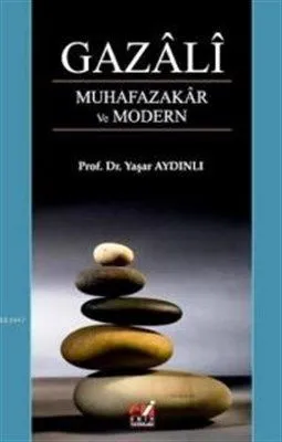 Gazali Muhafazakar ve Modern