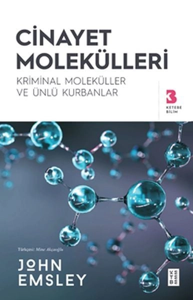 Cinayet Molekülleri, John Emsley